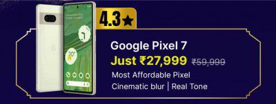 Big Billion Days Special : Google Pixel 7 to be priced From ₹27999