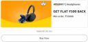 Headphones: Get Flat ₹500 Back Min order ₹10000...