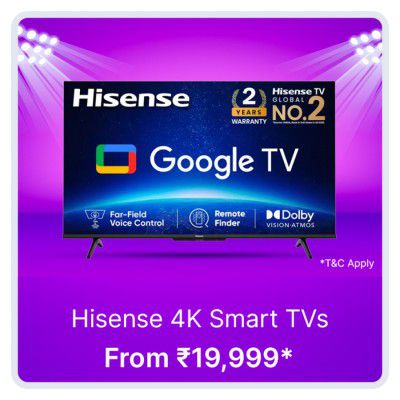 Hisense TVs starts @ Rs.19999 on Flipkart's Big Billion Days Sale