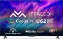 iFFALCON by TCL U62 139 cm 55" Ultra HD  LED Smart Google TV (iFF55U62)...