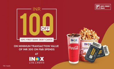 Inox: ₹100 Off On Food and Beverage IDFC First Bank Offer