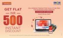 Inox: Instant Discount ₹500 Off On ICICI Net Banking...
