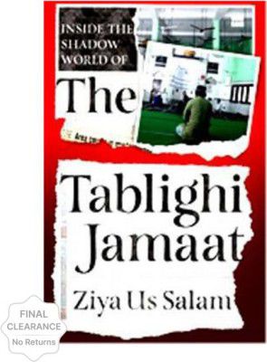 Inside the Tablighi Jamaat  (English, Paperback, Ziya Us Salam)