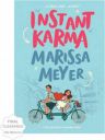 Instant Karma  (English, Paperback, Meyer Marissa)...