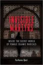 Invisible Martyrs  (English, Paperback, FARHANA QAZI)...