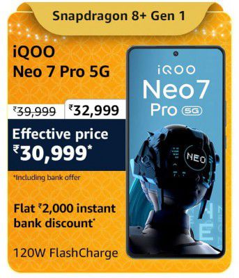 iQOO Neo 7 Pro 5G @ ₹30,999 During Big Billion Days Sale