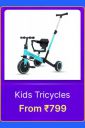 Kids Tricycles from Rs. 799  in Flipkart Big Billion Days ...