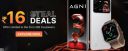 LAVA Agni 3 5G & Lava Prowatch V1 Sale at Rs.16 [For First 100 User Only ]...