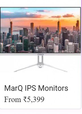 MarQ IPS Monitors from Rs. 5399 in Flipkart Big Billion Days   
