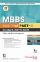 MBBS Final Prof PART-II Unsolved (2007 to 2022) (PB- 2023) [Paperback] Bhawdeep Singla and Lovina...