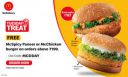 McDelivery Tuesday Treat - Free McSpicy Paneer or McChicken burger on Orders above ₹149...