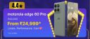 Big Billion Days Special : Motorola Edge 60 Pro From ₹24999...