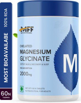 MyFitFuel Chelated Magnesium Glycinate 2000mg  Sleep 60Nos  (60 Tablets)