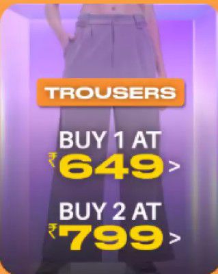 Myntra Genz Store: Buy 2 Trousers at ₹799 | For Women + Get extra 10% off fwd pass