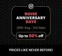Noise Anniversary Sale Is Live - From 30th August - 3rd September...
