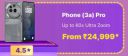 Big Billion Days Special : Nothing Phone (3a) Pro to be priced From ₹24999...