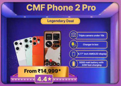 Big Billion Days Special : CMF by Nothing Phone 2 Pro to be priced From ₹14999