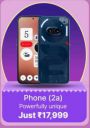 Big Billion Days Special : Nothing Phone (2a) to be priced From ₹17999...