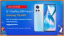 OnePlus 10R Prime 5G @ ₹29,499 (Effectively) + Free 3 month Amazon Prime Membership...