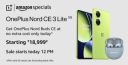 OnePlus Nord CE 3 Lite 5G Starting ₹18999 With ICICI CC + Free Nord Buds CE...