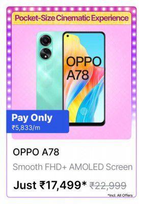 Oppo A78 4G @ ₹17,499/- During Big Billion Days Sale