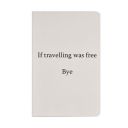 Papboo Unruled A5 Travel Bye,Travellers, Travel, Wander, Wanderer Soft Bound Notebook (Matte Finished Cover, 120 Pages, 80 GSM, Round Edges) Journal Diary...