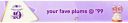 Plum Birthday Bash | CFO's Treat starting @ 99...