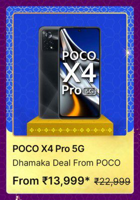 POCO X4 Pro 5G @ ₹13,999 on Flipkart Big Billion Days Sale