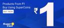 Products From Rs.1 | Buy Using Supercoins...