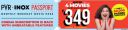 PVR Passport : Watch 4 Movie at Rs 349...