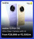 realme 13 Pro+  Price drops to ₹29999 during Big Billion Days	...