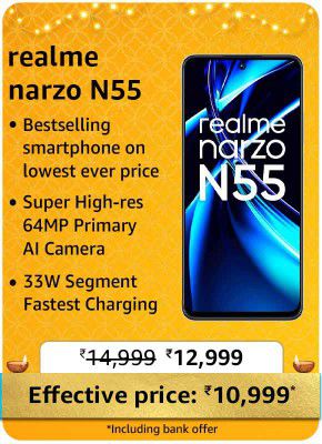 realme narzo N55 @ ₹10,999/- During Big Billion Days Sale