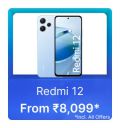 Redmi 12 @ ₹8099 with Bank Offer...