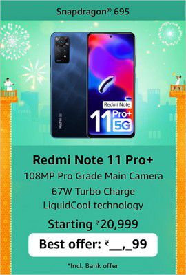 Redmi Note 11 Pro + 5G (6GB RAM | 128GB ROM) Starting @ 20,999