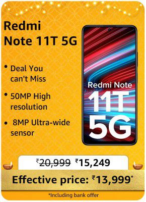 Redmi Note 11T 5G @ ₹13,999/- During Big Billion Days Sale