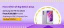 Samsung S21 FE @ ₹29,999/- During Big Billion Days Sale...