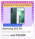 Samsung S22 5G @ ₹39,999/- During Big Billion Days Sale...