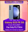 SAMSUNG Galaxy S23 FE @ ₹33,999 during Flipkart GOAT Sale...