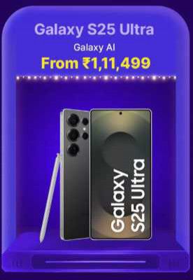 Big Billion Days Special : Samsung Galaxy S25 Ultra 5G to be priced at ₹111499