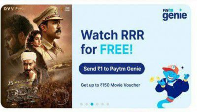 Send Rs 1 Paytm Genie & Get upto ₹150 Movie(RRR) Voucher