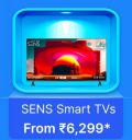 SENS TVs starts from Rs. 6299 on Flipkart's Big Billion Days Sale...