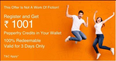Sign up on Pepperfry and Get ₹1001 in Wallet | 100% Redeemable | Valid only for 3 days