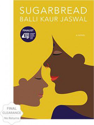Sugarbread  (English, Paperback, Jaswal Balli Kaur)