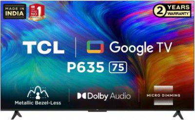 TCL 189 cm 75" Ultra HD (4K) LED Smart Google TV  (75P635)