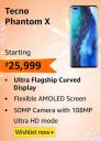 Tecno Phantom X (8GB+256GB) Starting @ ₹25,999...
