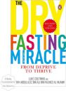 The Dry Fasting Miracle  (English, Paperback, Coutinho Luke)...