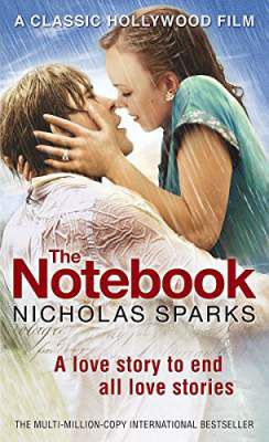 The Notebook: The love story to end all love stories (Calhoun Family Saga)