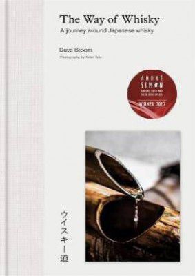 The Way of Whisky  (English, Hardcover, Broom Dave)