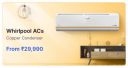 Whirlpool ACs from ₹29990 in Flipkart Big Billion Days Sale....