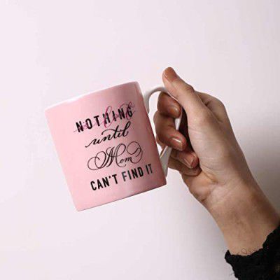 Wonderchef Sicilia Nothing Until mom Cant find it Mug 1 Piece